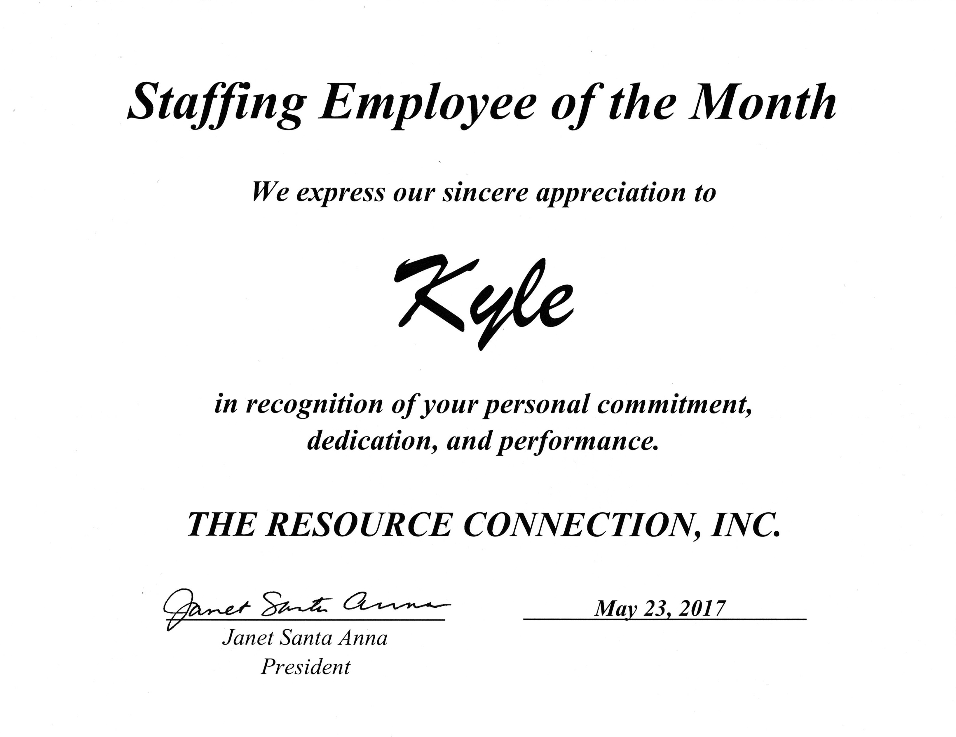 Kyle – April 2017 – Flexible, Unflappable