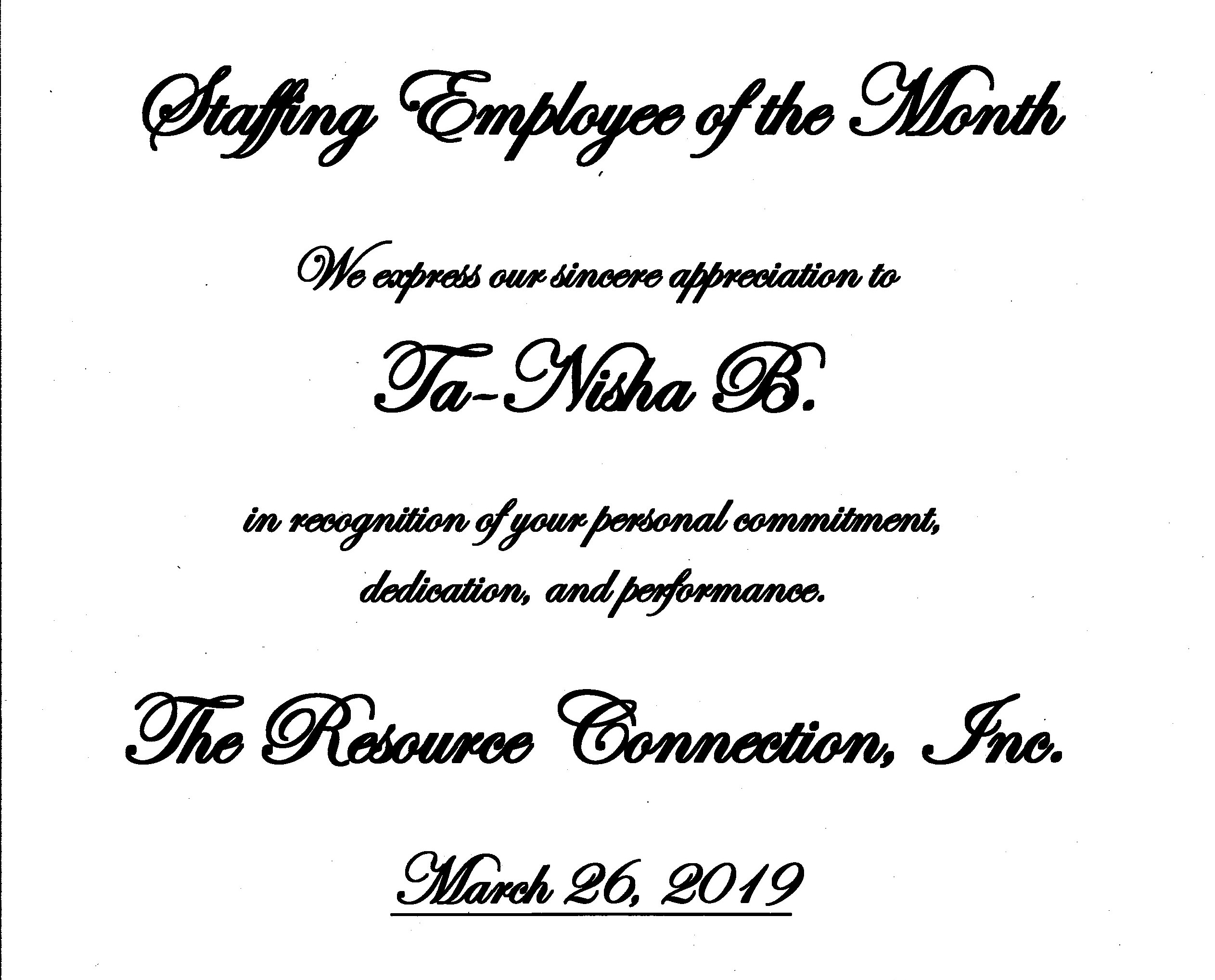 Ta-Nisha B. – January 2019 – First Time Working a Temporary Assignment